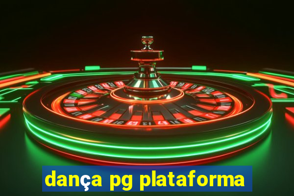 dança pg plataforma